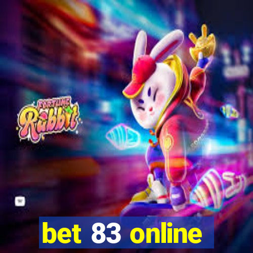 bet 83 online